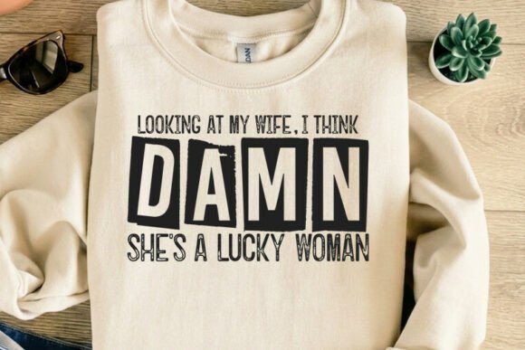 Download Funny Husband Wife SVG Design - Wife Collection